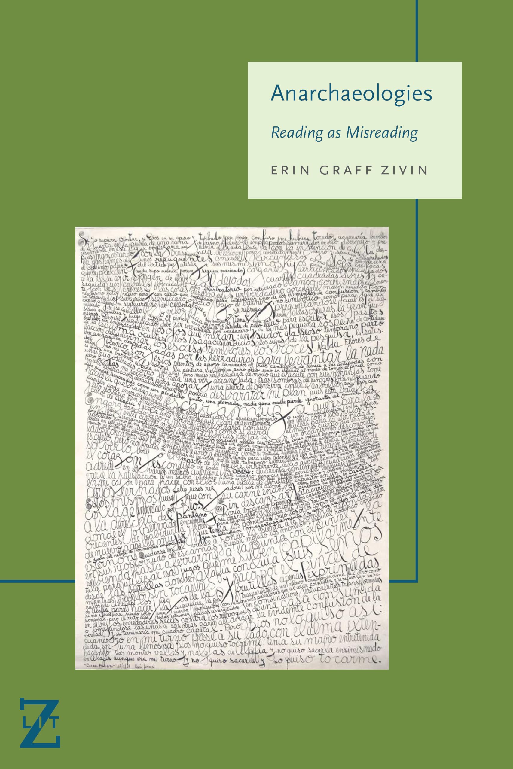 Anarchaeologies: Reading as Misreading (Lit Z),Used