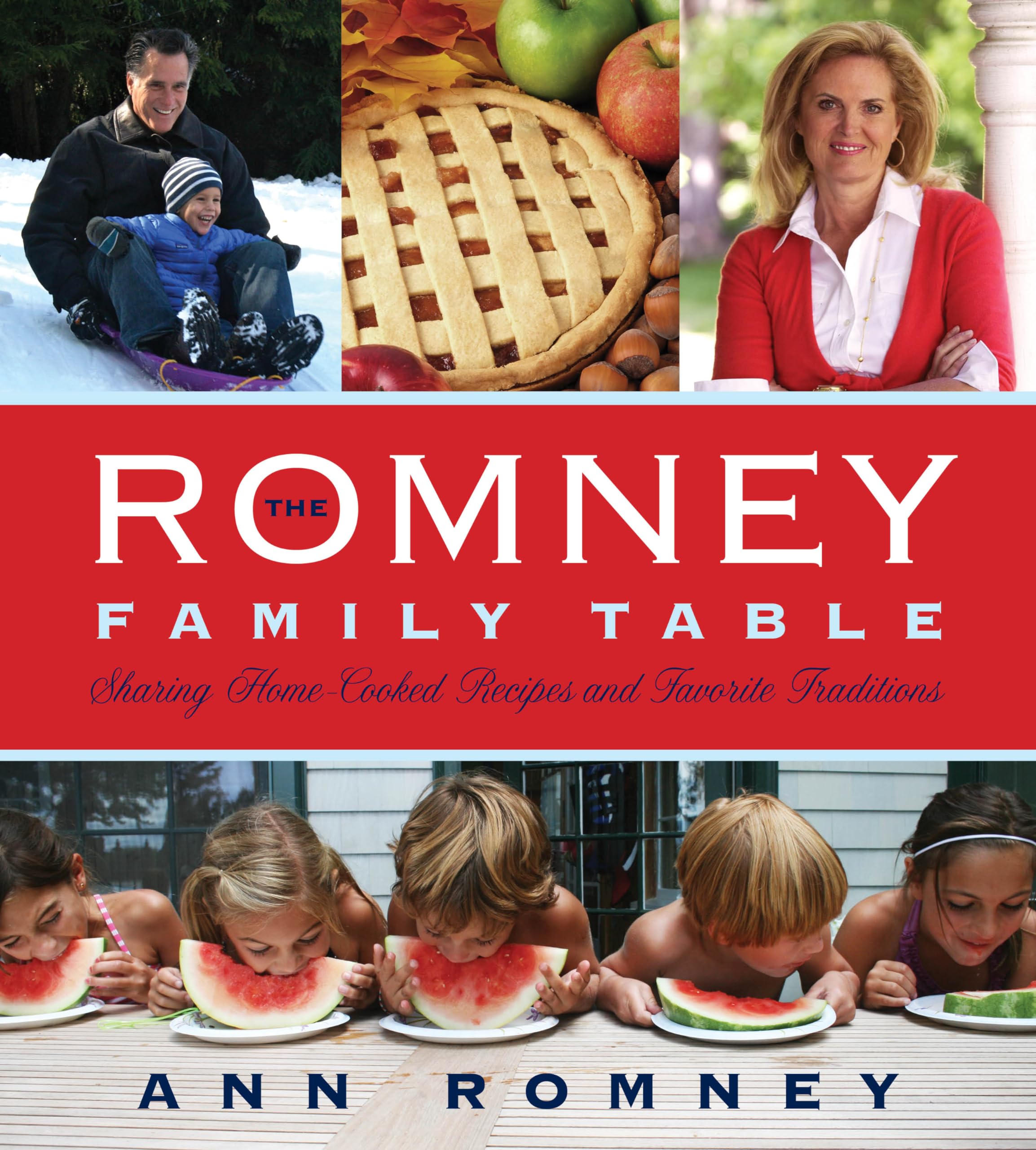The Romney Family Table: Sharing HomeCooked Recipes & Favorite Traditions,Used