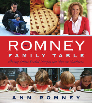 The Romney Family Table: Sharing HomeCooked Recipes & Favorite Traditions,Used