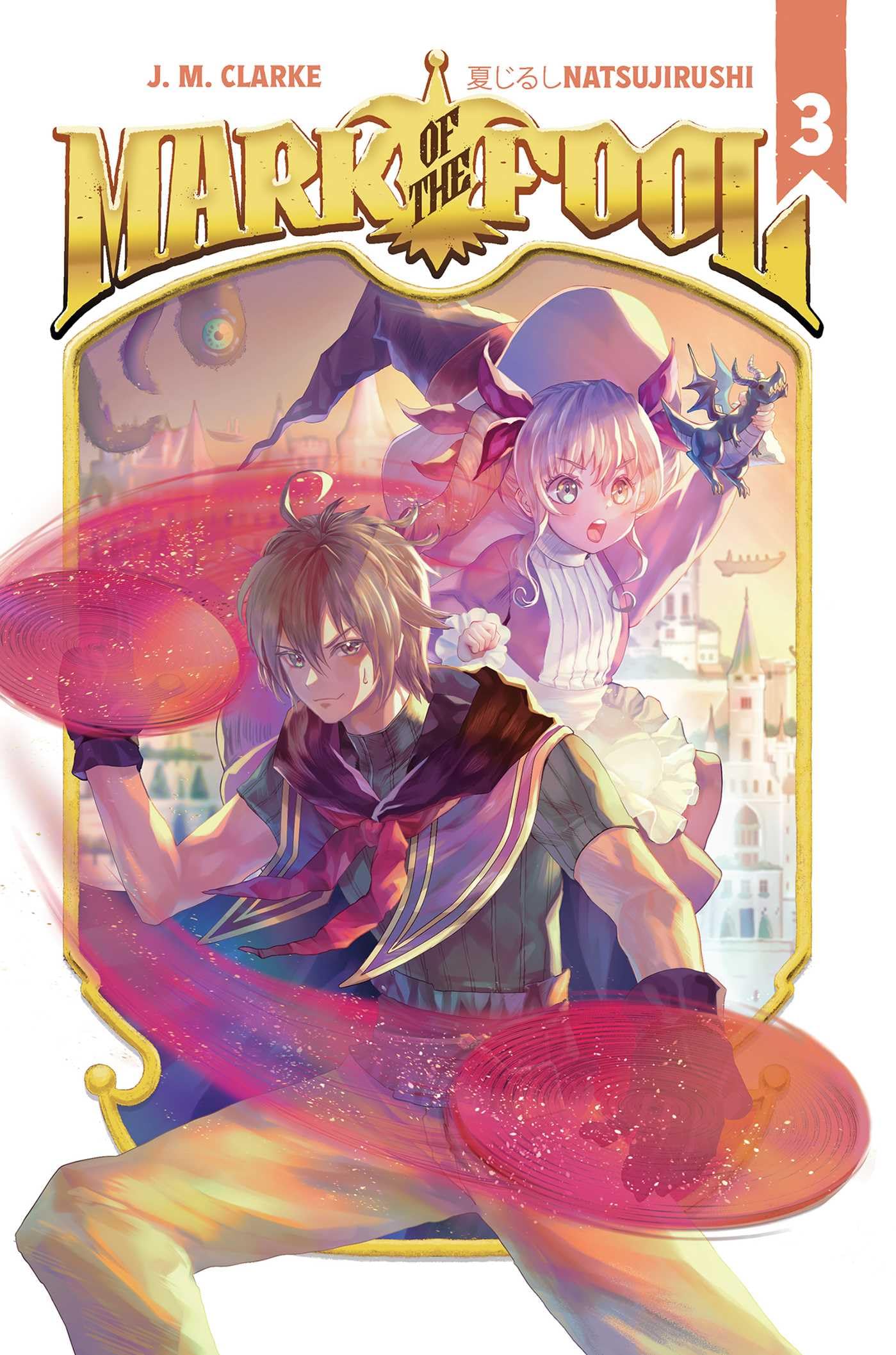 Mark Of The Fool (Light Novel) Vol. 3