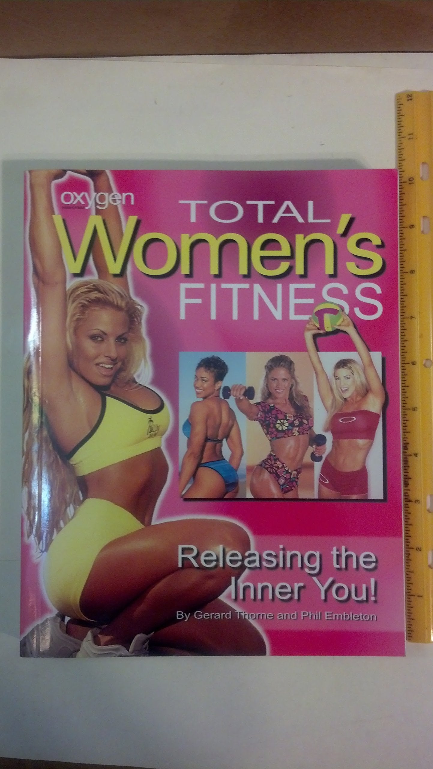 Total Women's Fitness: Releasing the Inner You,Used