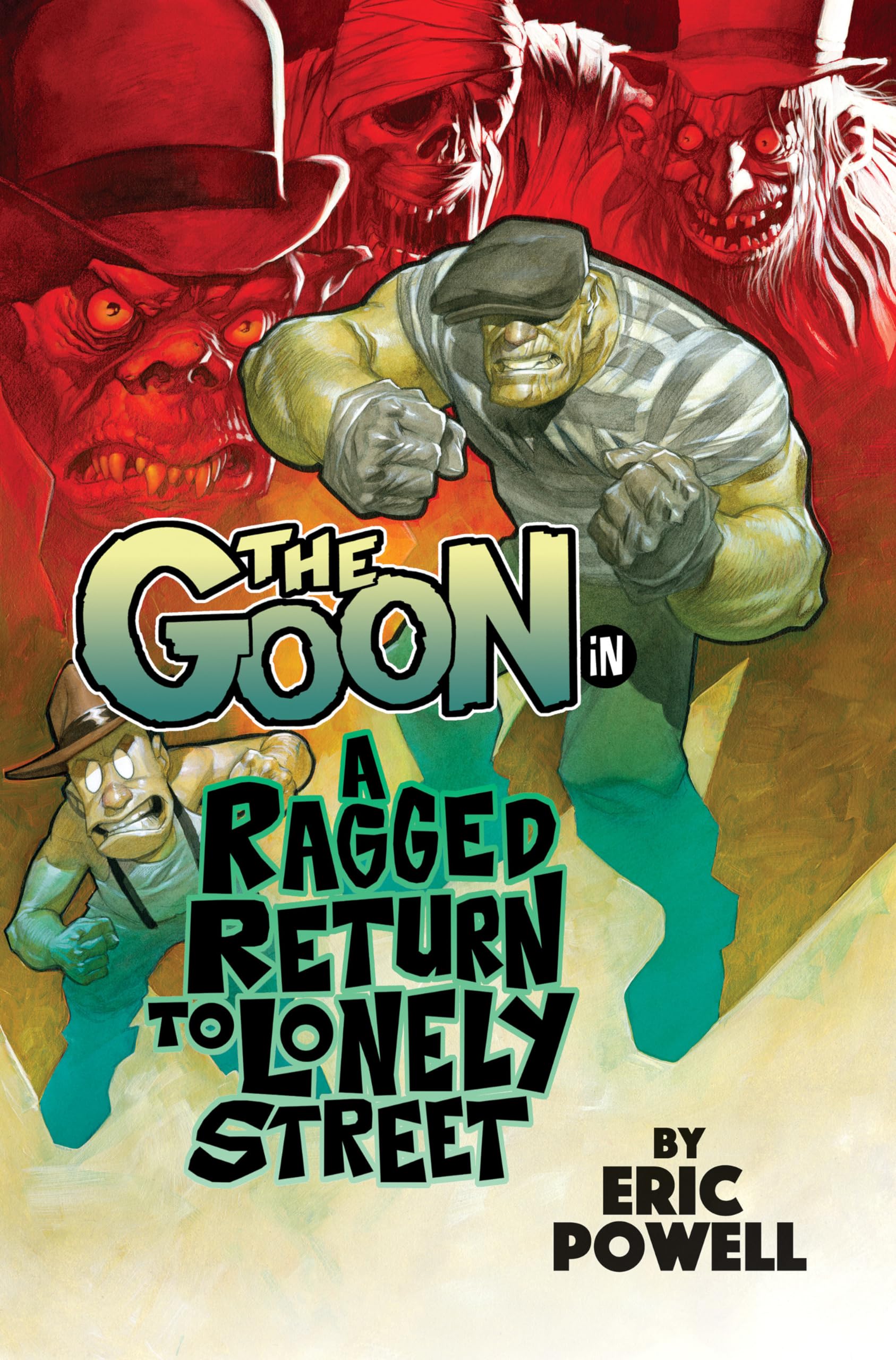 The Goon Volume 1: A Ragged Return to Lonely Street,Used