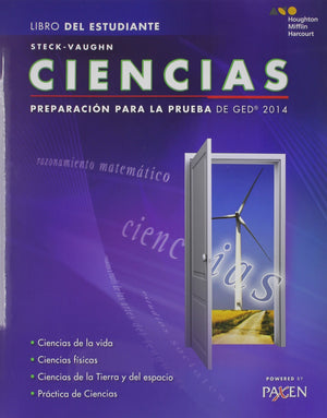SteckVaughn Ciencias: Preparacion para la prueba de GED 2014 (Spanish Edition)