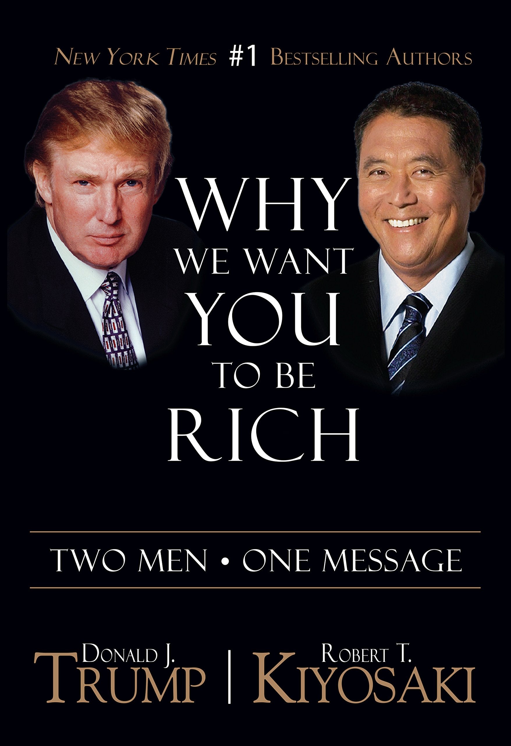 Why We Want You To Be Rich: Two Men One Message, Paperback,New