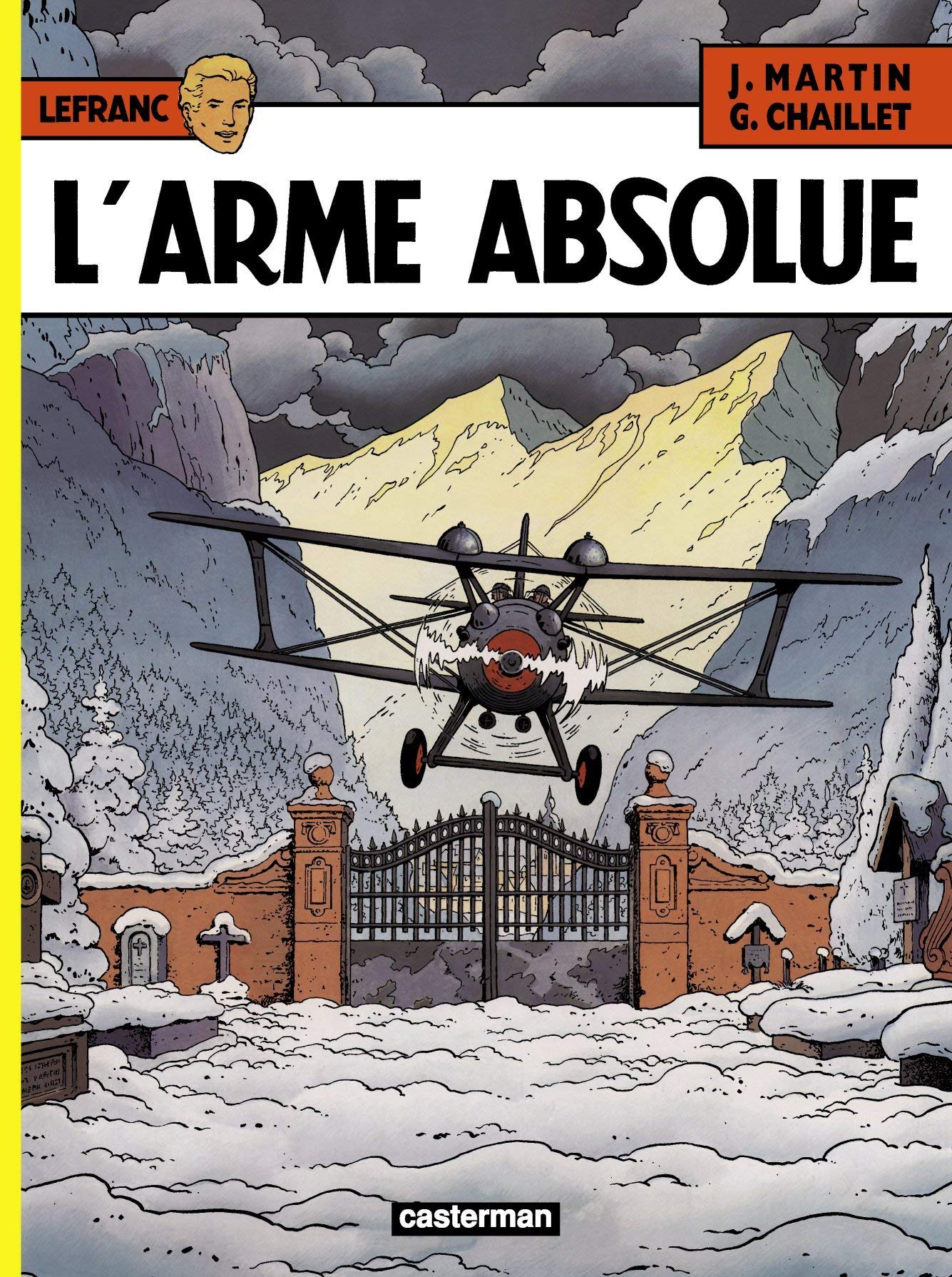 L'Arme absolue,Used