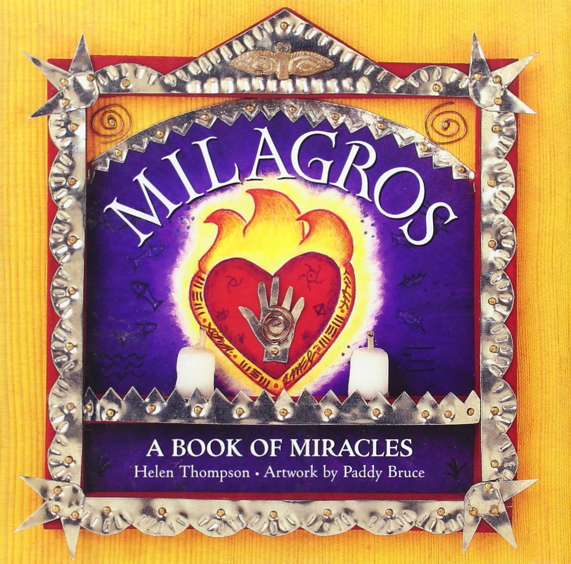 Milagros: A Book of Miracles,Used