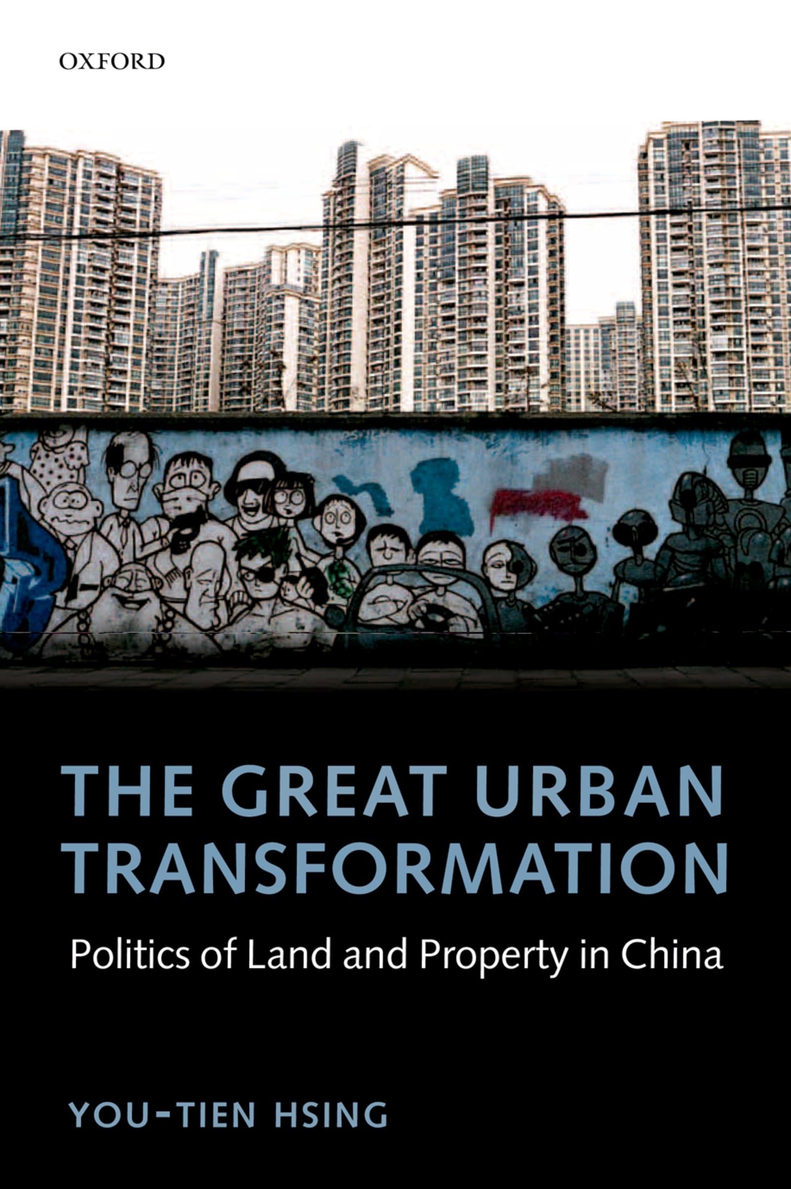The Great Urban Transformation: Politics of Land and Property in China,Used