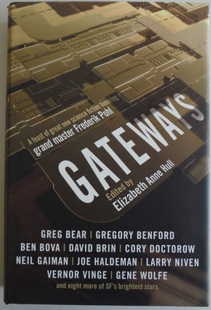 Gateways: A Feast of Great New Science Fiction Honoring Grand Master Frederik Pohl,Used