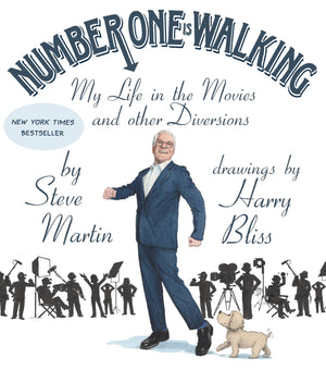 Number One Is Walking: My Life In The Movies And Other Diversions,New