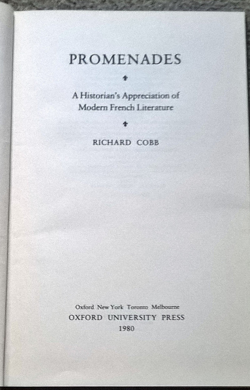 Promenades: A historian's appreciation of modern French literature,Used