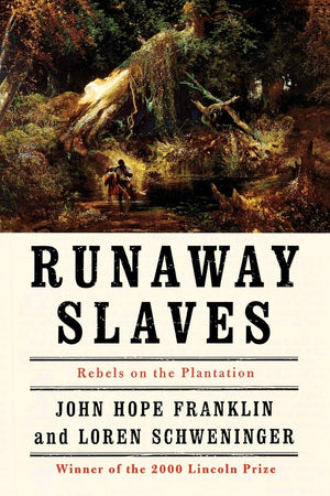 Runaway Slaves: Rebels on the Plantation,Used