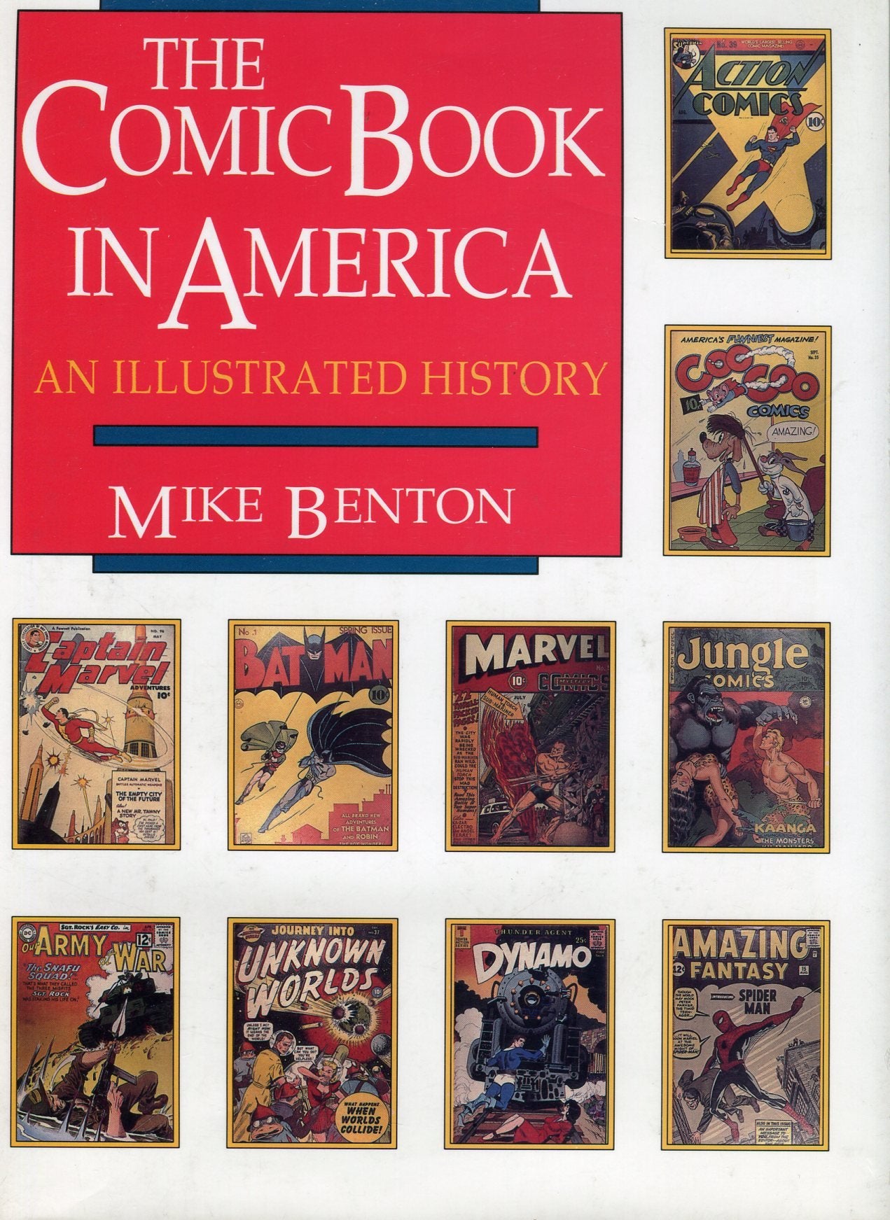 The Comic Book in America: An Illustrated History,Used