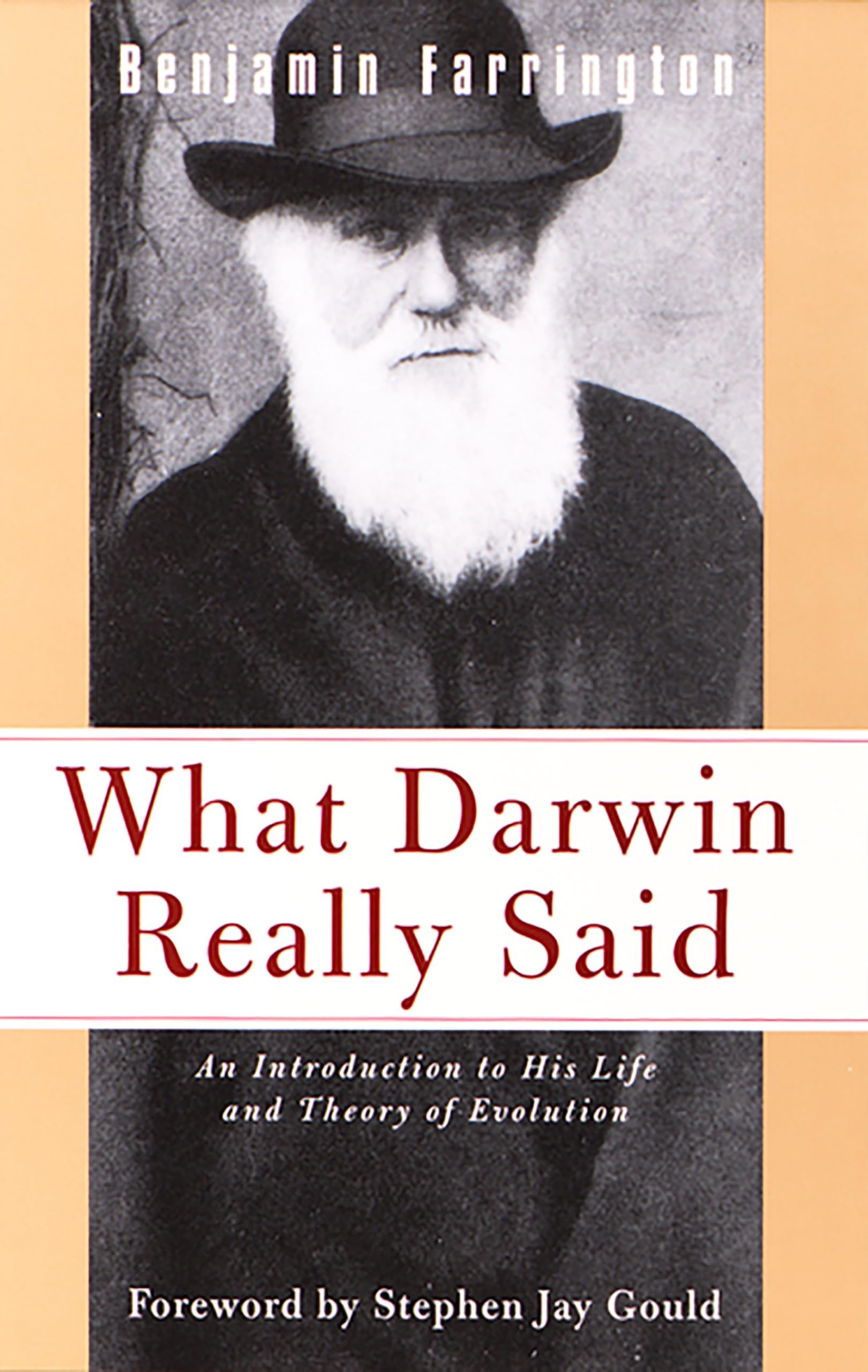 What Darwin Really Said: An Introduction To His Life And Theory Of Evolution (What They Really Said),Used