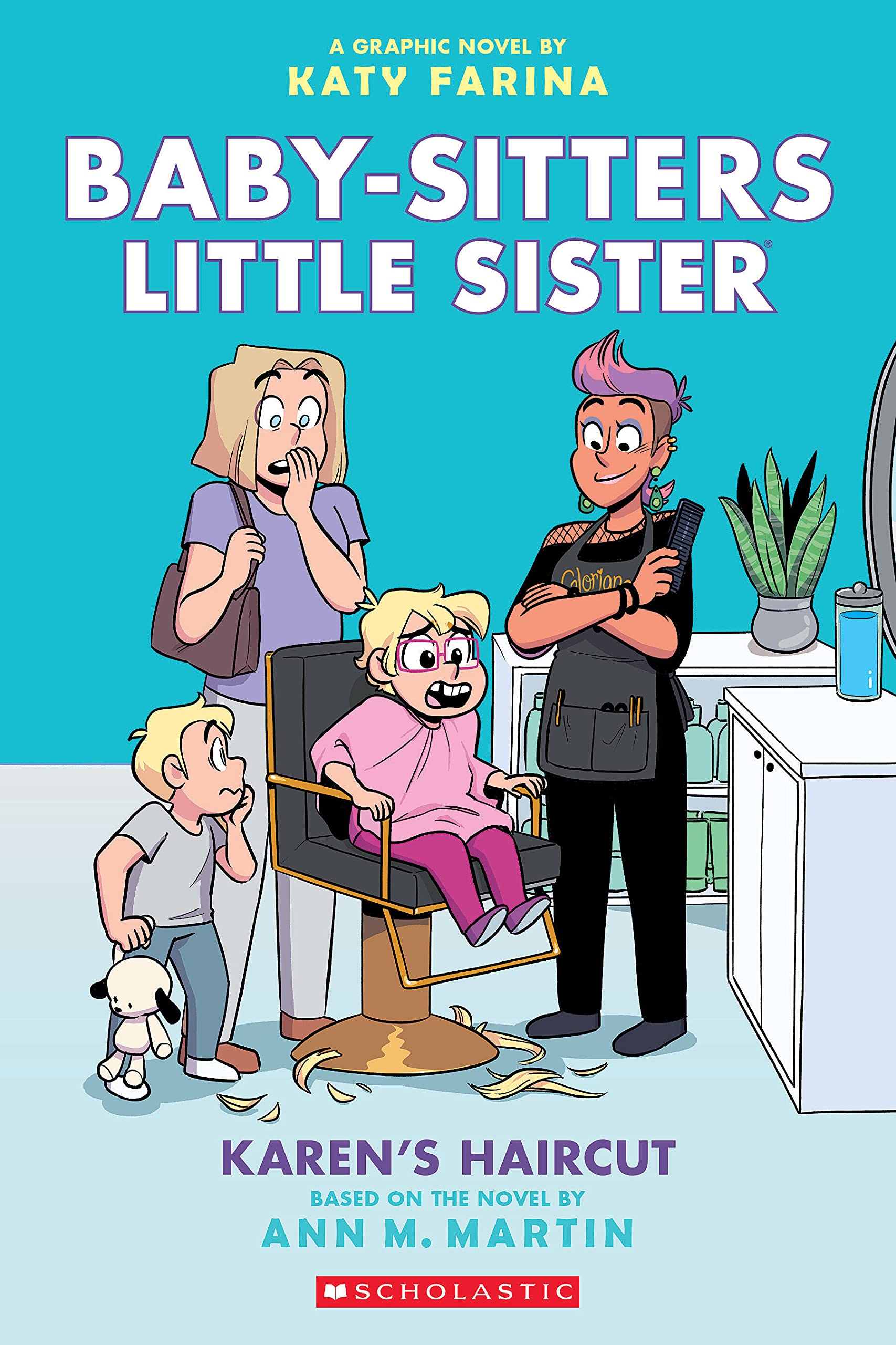Karen'S Haircut: A Graphic Novel (Babysitters Little Sister #7) (Babysitters Little Sister Graphix)