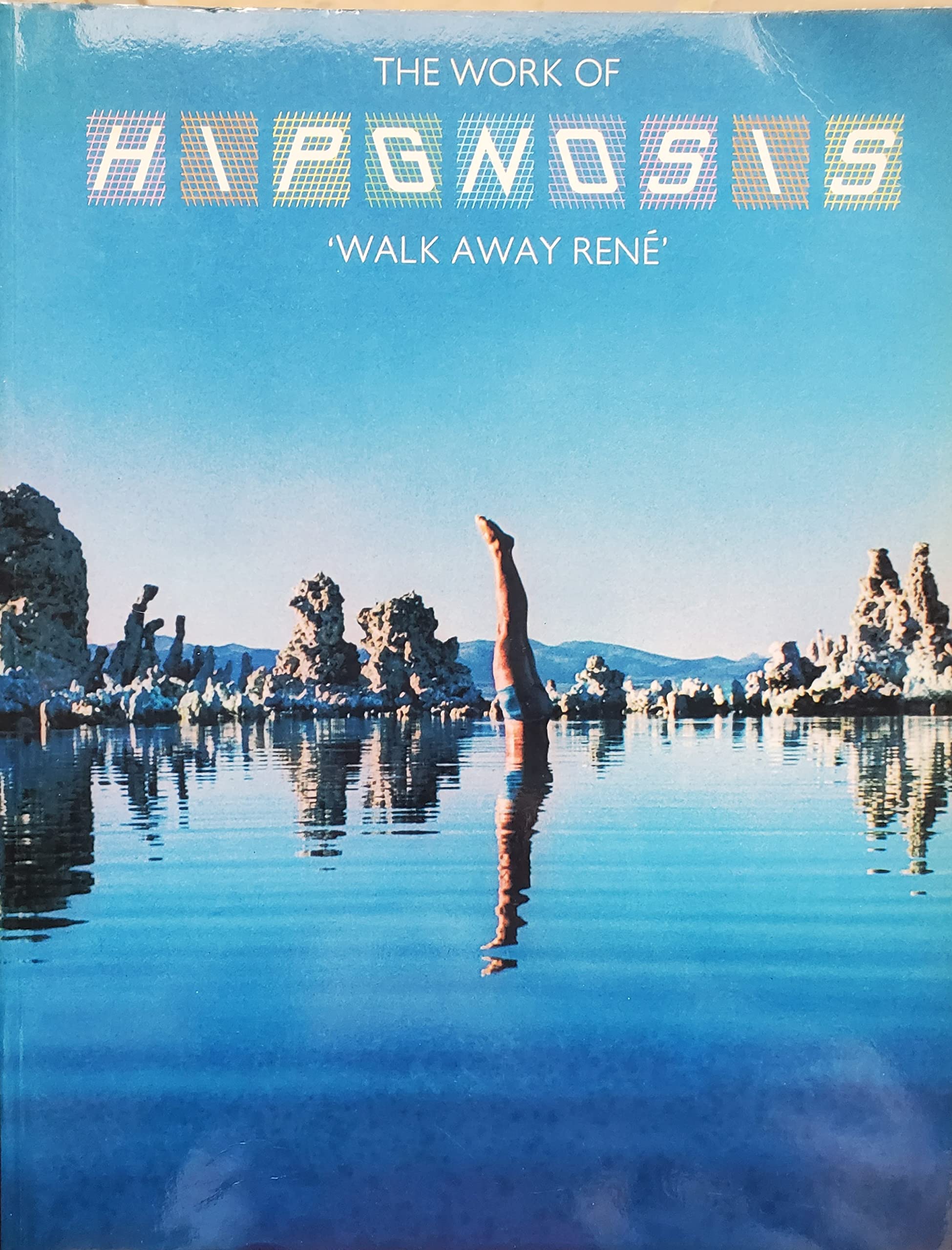 The Work Of Hipgnosis: Walk Away Rene,Used
