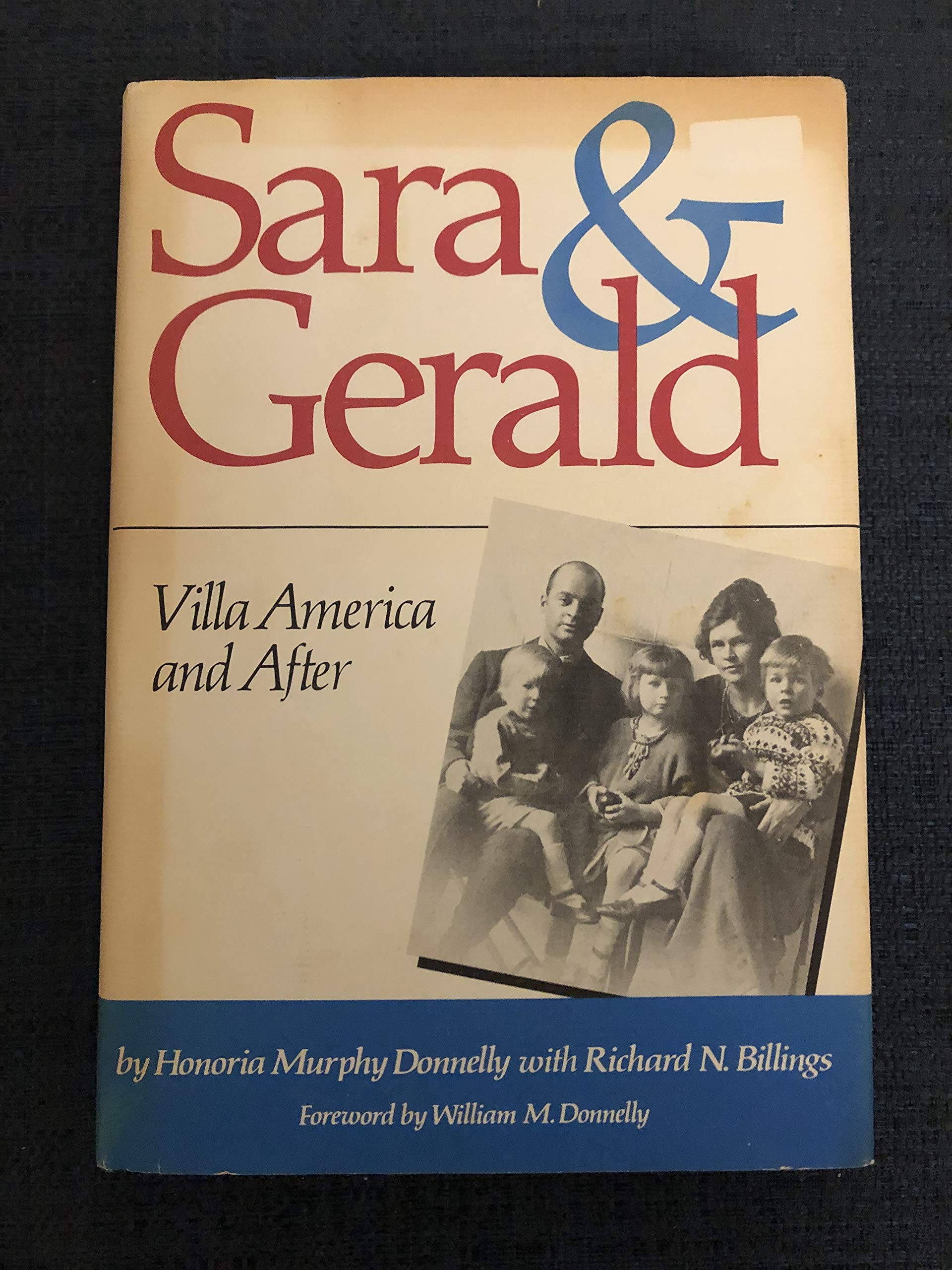 Sara & Gerald: Villa America and After,Used