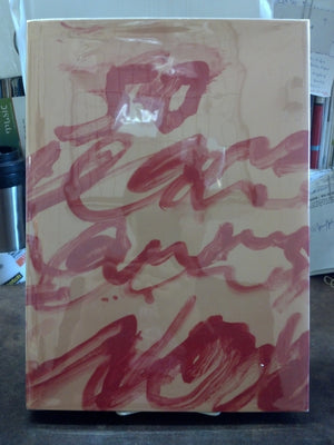 Cy Twombly: Fifty Years Of Works On Paper,Used