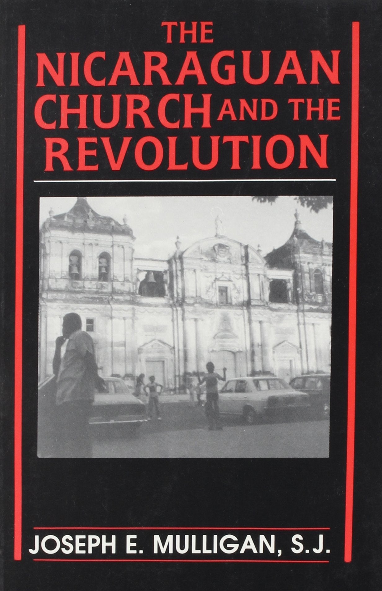 The Nicaraguan Church and the Revolution,Used