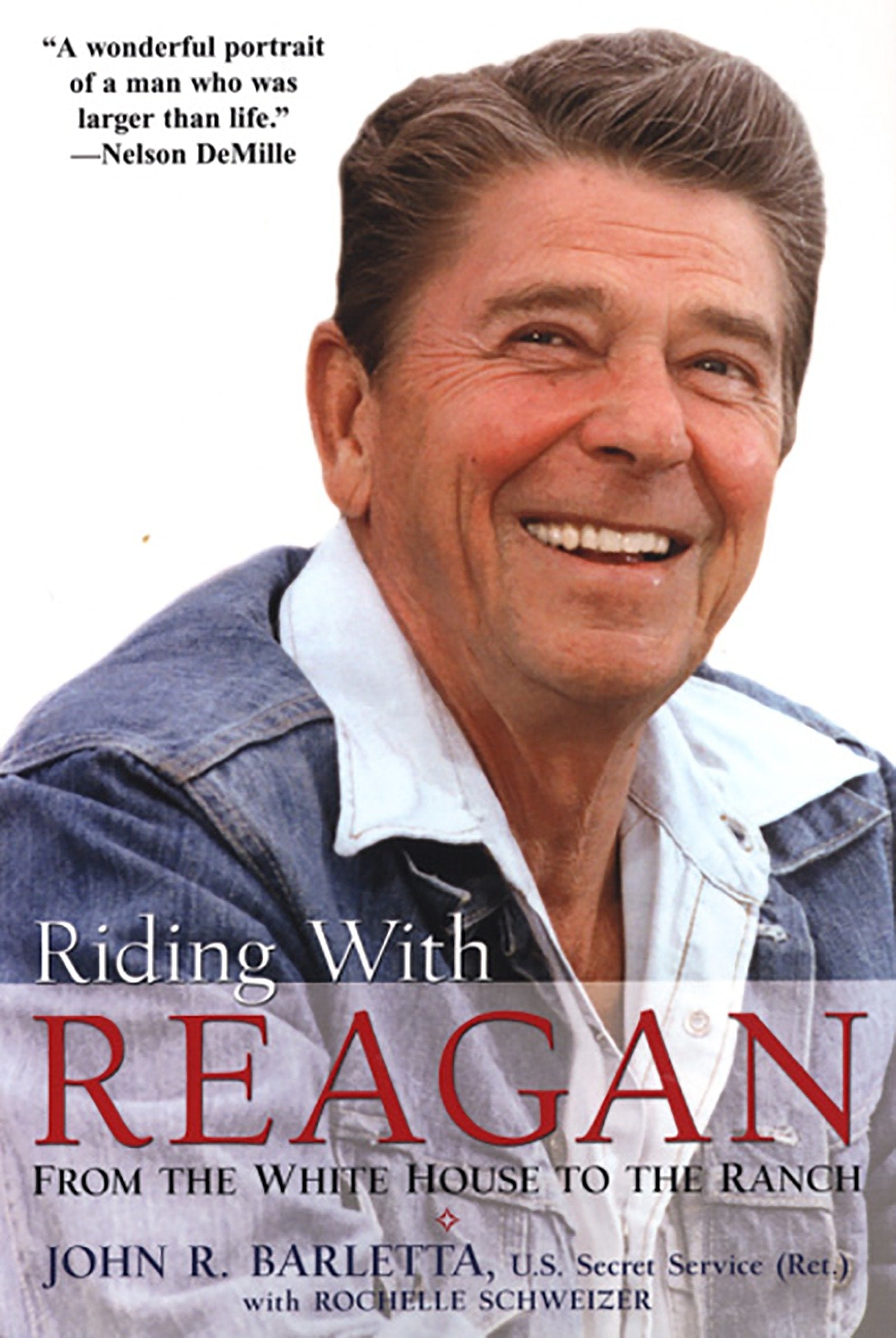Riding with Reagan: From the White House to the Ranch,Used