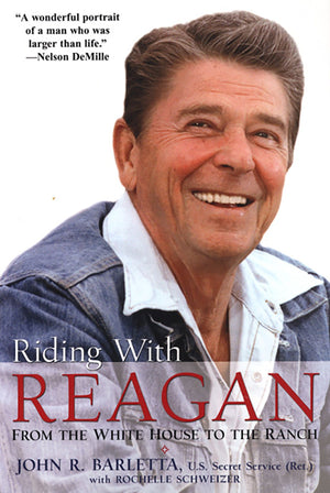 Riding with Reagan: From the White House to the Ranch,Used