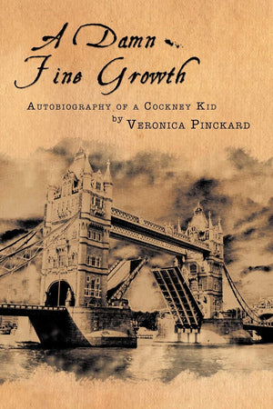 A Damn Fine Growth: Autobiography Of A Cockney Kid,Used