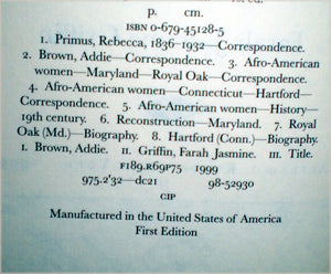 Beloved Sisters and Loving Friends: Letters from Rebecca Primus of Royal Oak, Maryland, and Addie Brown of Hartford, Connecticut,Used