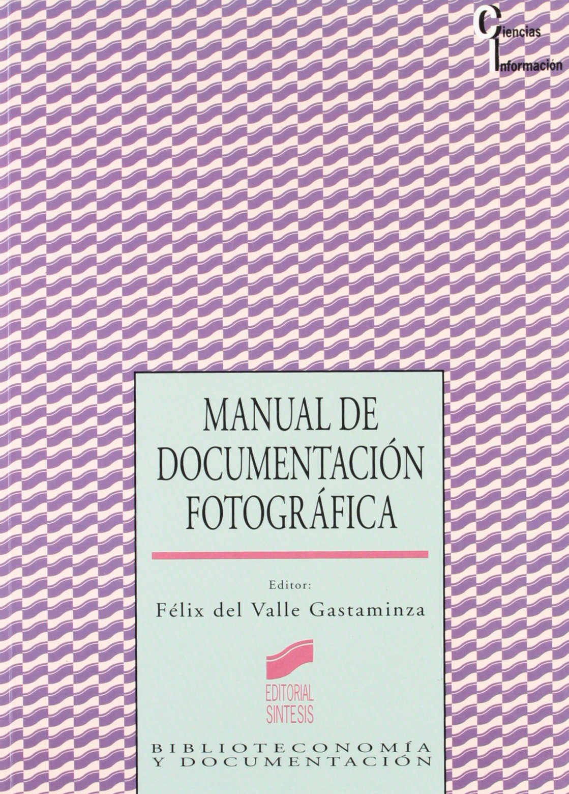 Manual de documentacin fotogrfica,Used