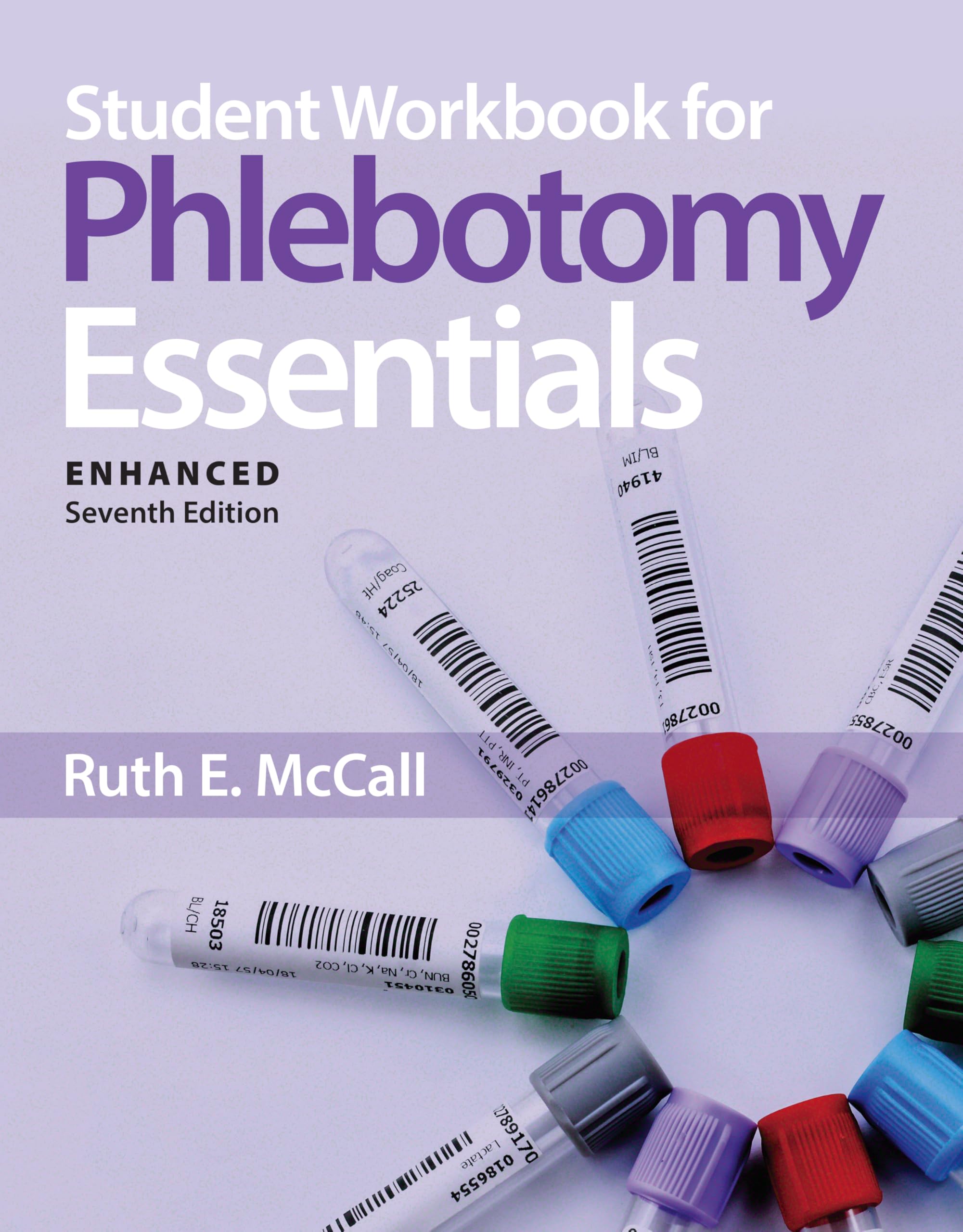 Student Workbook for Phlebotomy Essentials, Enhanced Edition,Used