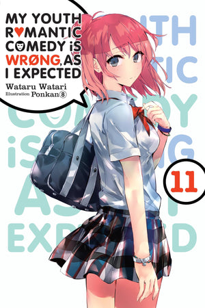 My Youth Romantic Comedy Is Wrong, As I Expected, Vol. 11 (light novel) (Volume 11) (My Youth Romantic Comedy Is Wrong, As I Exp
