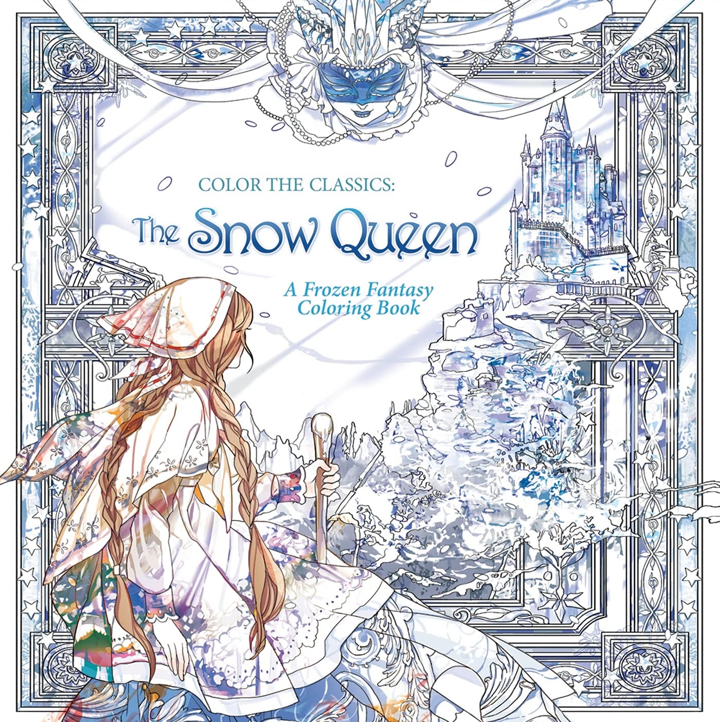 Color the Classics: The Snow Queen,Used