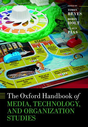 The Oxford Handbook of Media, Technology, and Organization Studies (Oxford Handbooks),Used