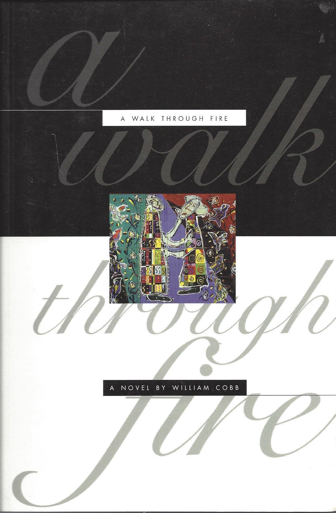 A Walk Through Fire,Used