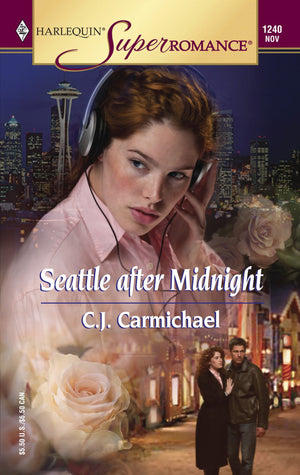 Seattle after Midnight (Harlequin Superromance No. 1240),Used