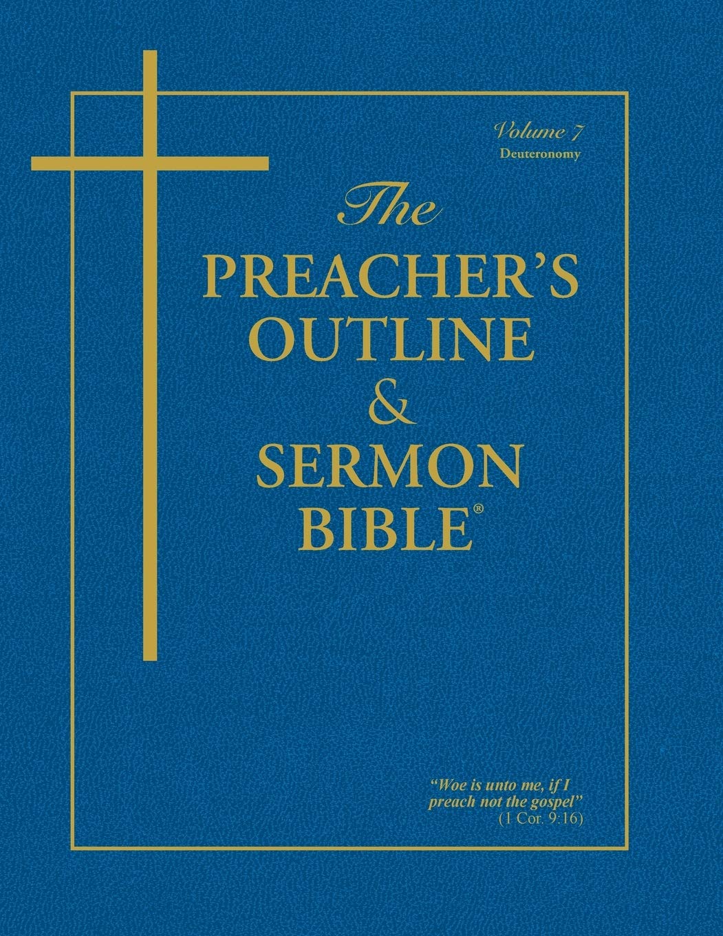 The Preacher's Outline & Sermon Bible: Deuteronomy (The Preacher's Outline & Sermon Bible KJV),Used