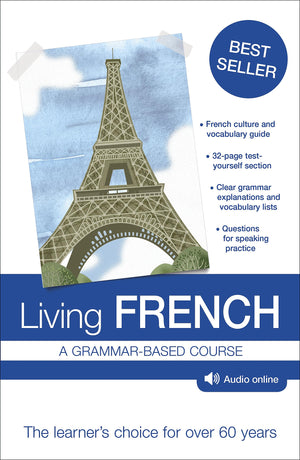 Living French: A Grammarbased Course