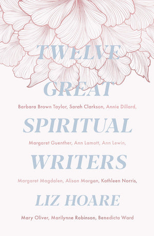Twelve Great Spiritual Writers,New