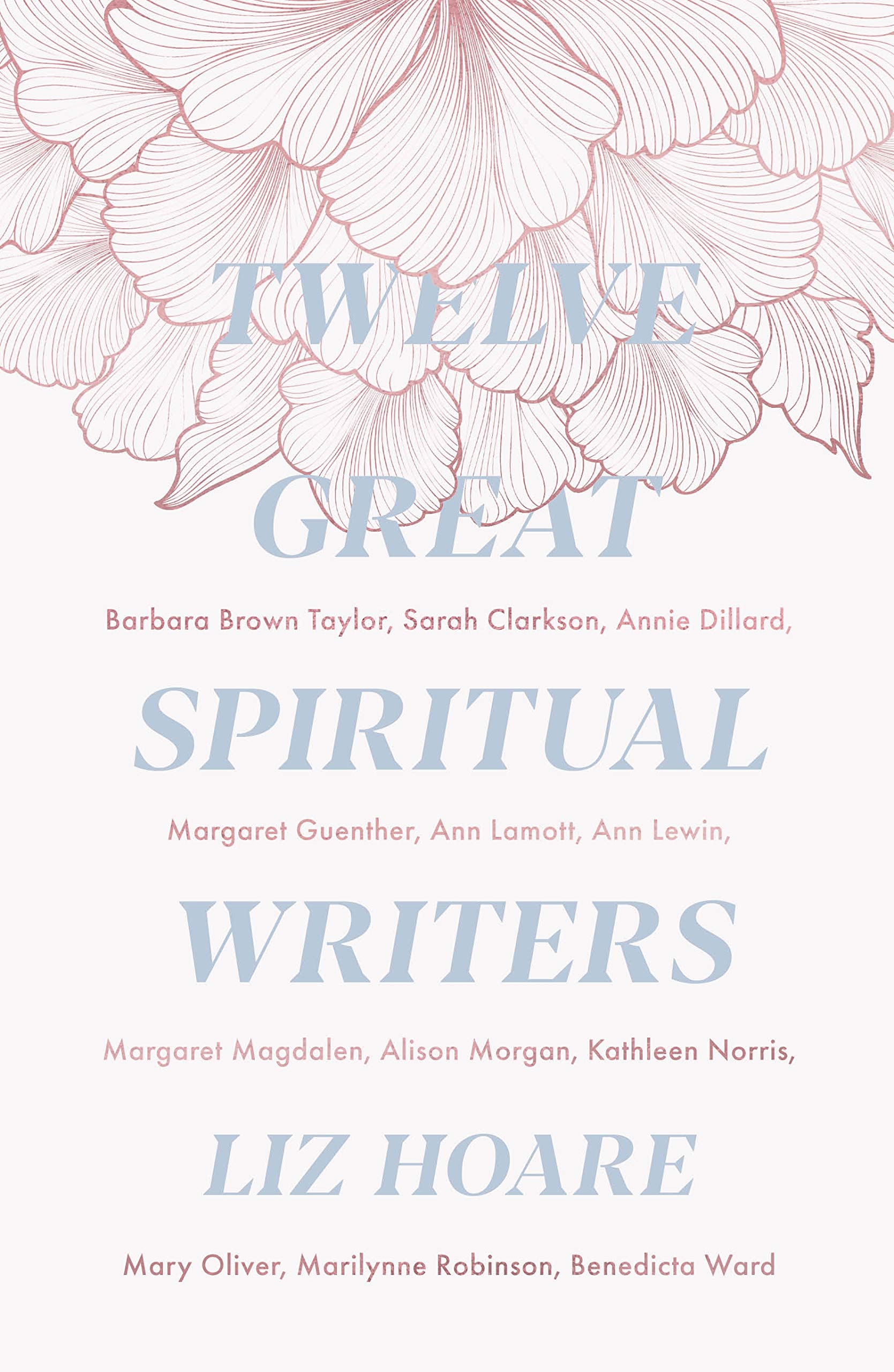 Twelve Great Spiritual Writers,Used
