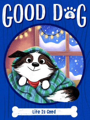 Life Is Good (6) (Good Dog),Used