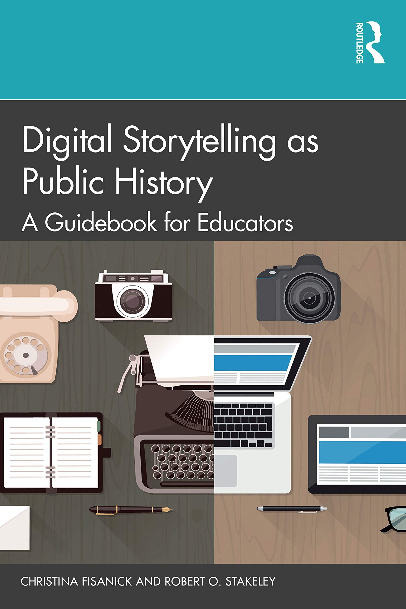 Digital Storytelling as Public History,Used