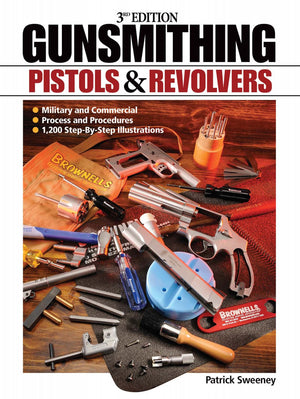 Gunsmithing: Pistols & Revolvers,Used