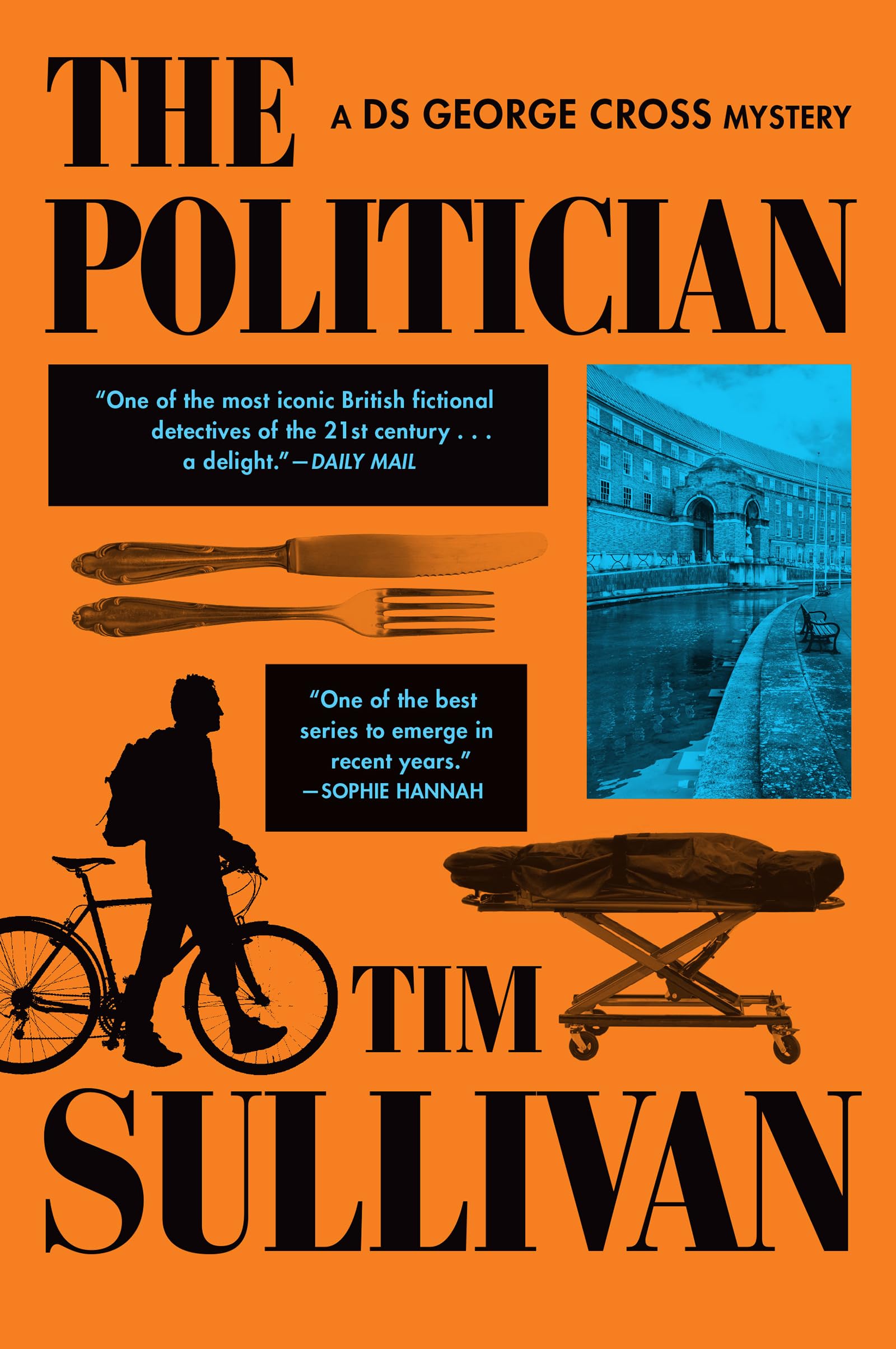 The Politician: A Ds George Cross Mystery