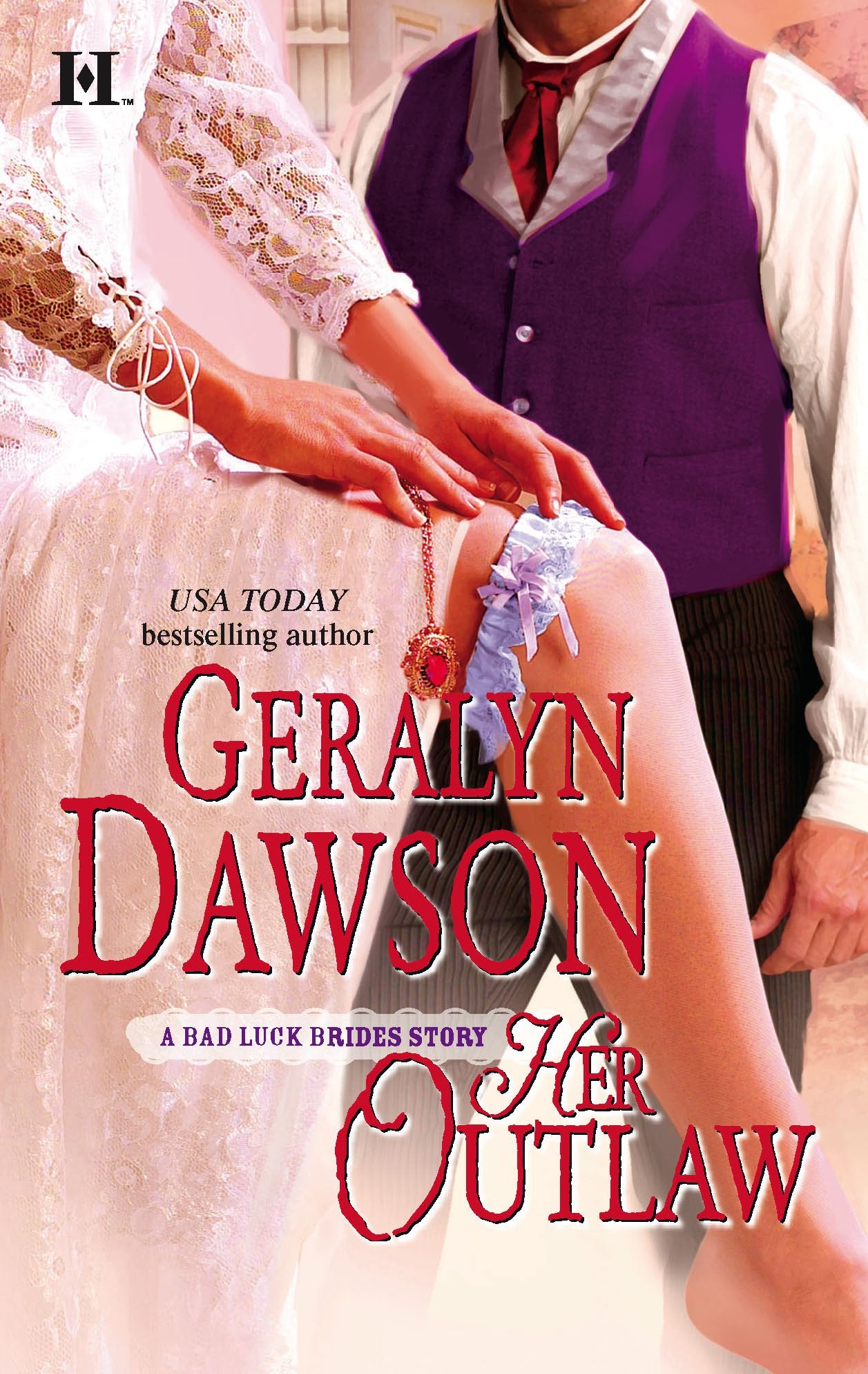 Her Outlaw (Bad Luck Brides),New