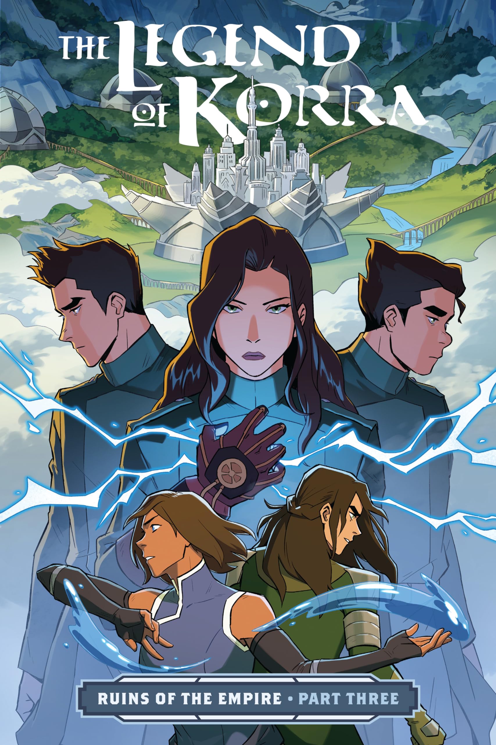 The Legend of Korra: Ruins of the Empire Part Three,New
