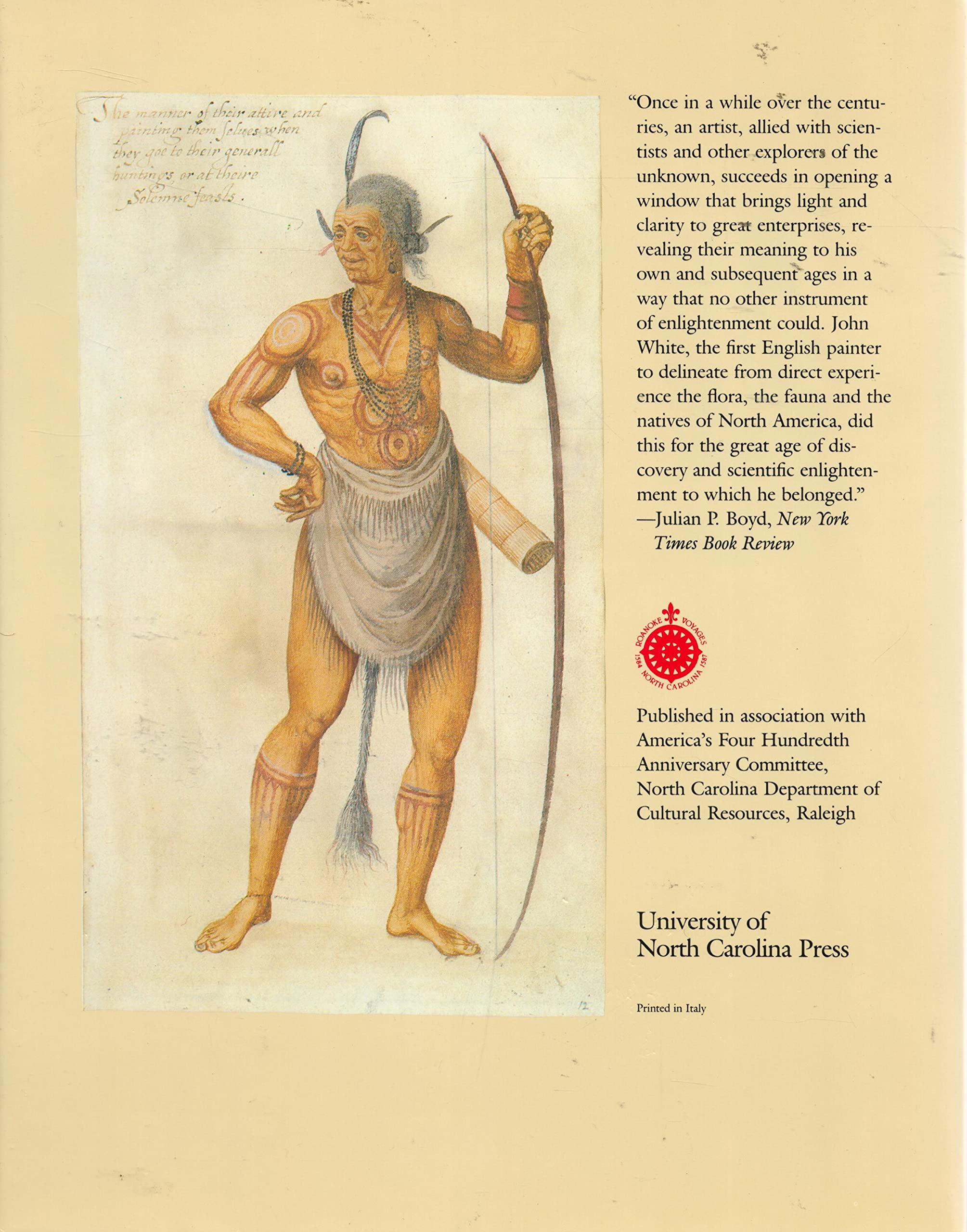 America, 1585: The Complete Drawings Of John White,New