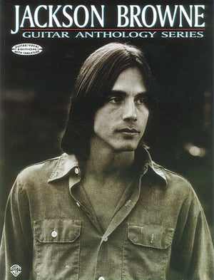 Jackson Browne  Guitar Anthology: Guitar/Vocal Edition with Tablature (Guitar Anthology Series),Used