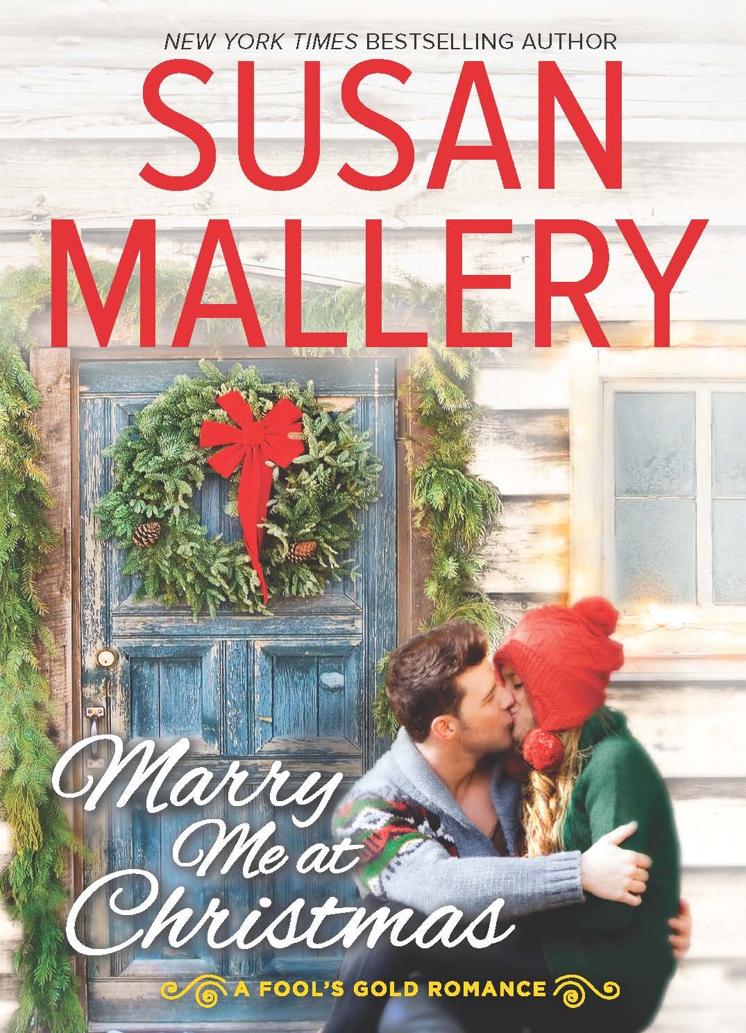 Marry Me at Christmas (Fool's Gold, Book 21),Used
