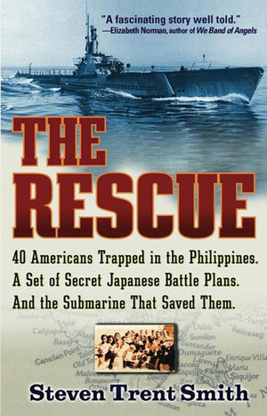 The Rescue: A True Story Of Courage And Survival In World War Ii