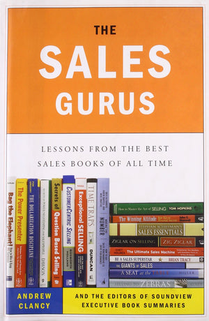 The Sales Gurus: Lessons from the Best Sales Books of All Time,Used