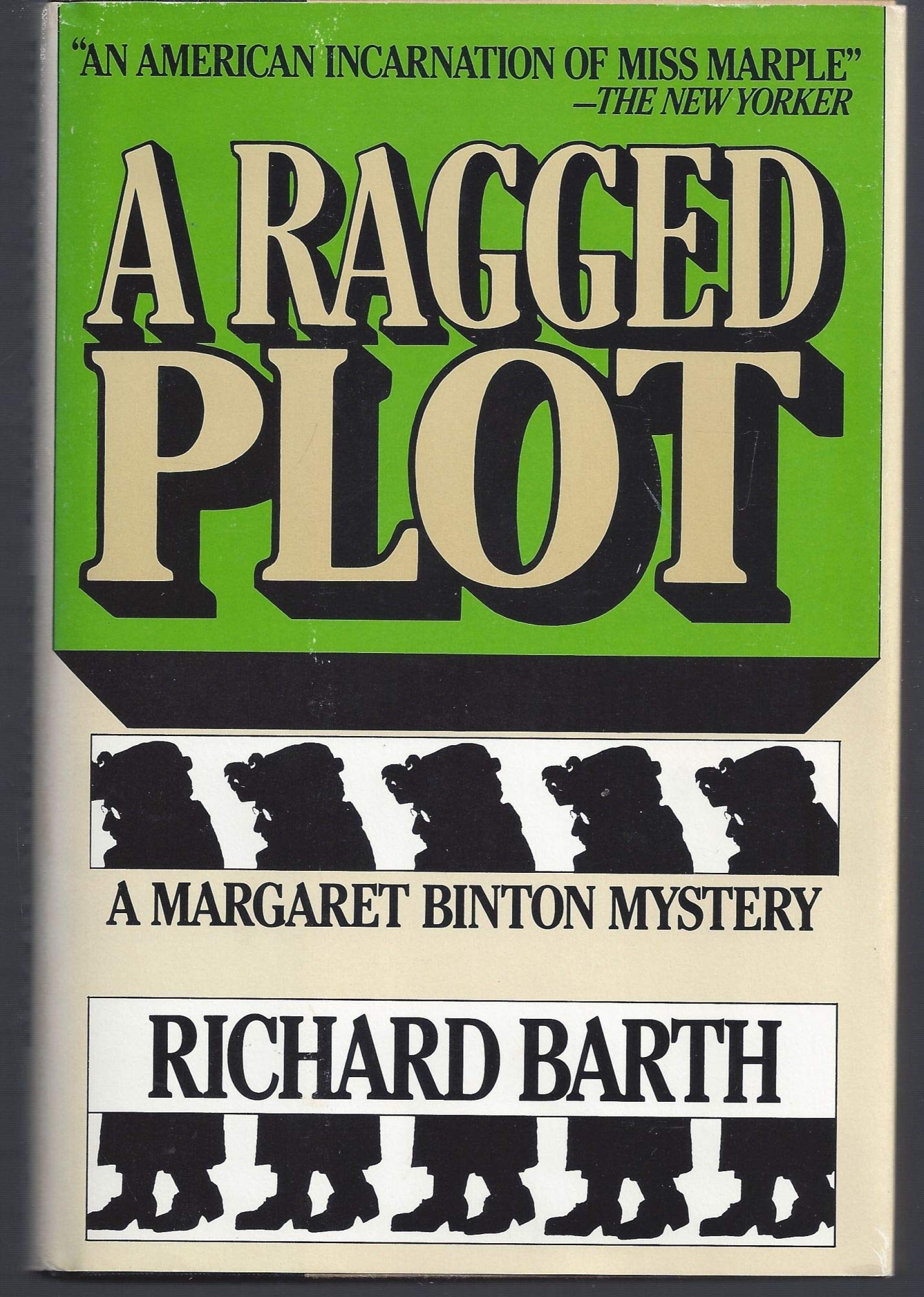 A Ragged Plot: A Margaret Binton Mystery,Used