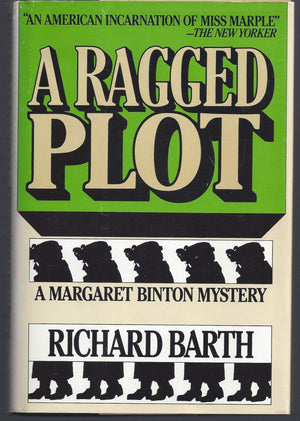 A Ragged Plot: A Margaret Binton Mystery,Used